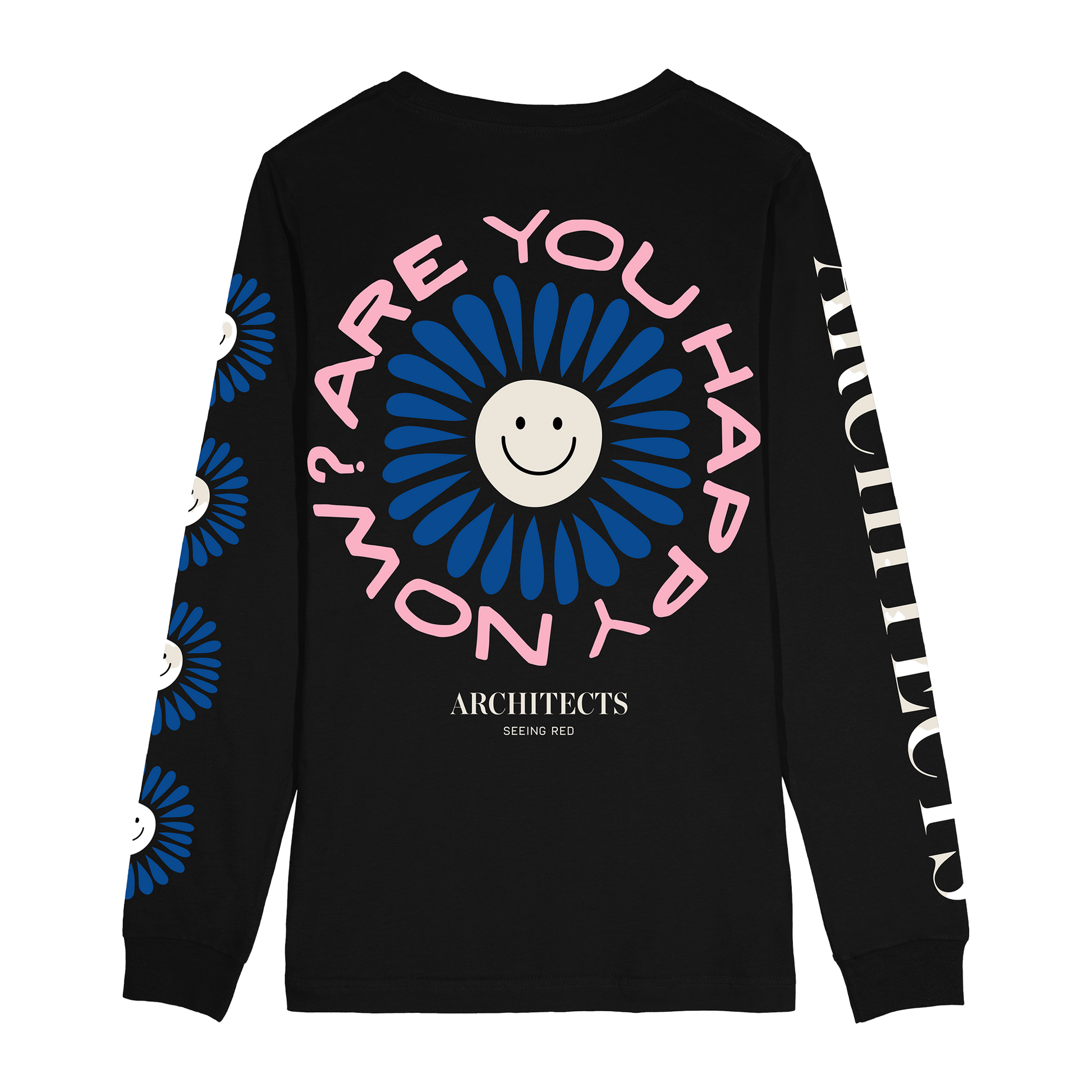 Black unisex long-sleeve T-shirt featuring a blue flower 'Are You Happy Now' print across the back, with white and blue Architects prints along the sleeves.