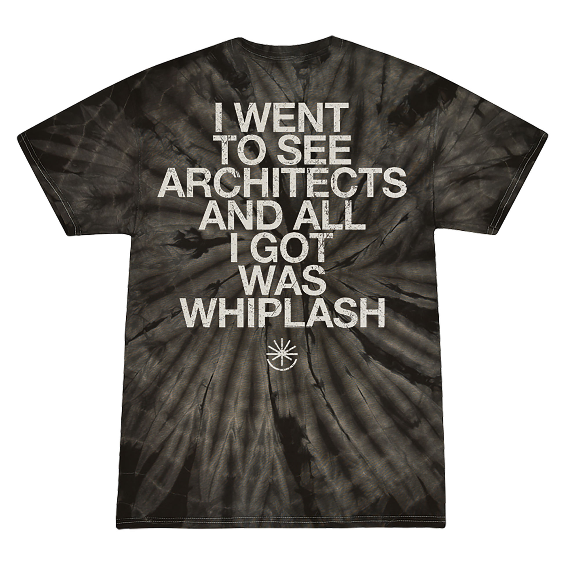 Short-sleeve tie-dye t-shirt with white 'I went to see Architects and all I got was Whiplash' print across the back.